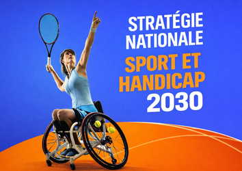 Stratégie sport et handicap 2030 : vers un sport inclusif