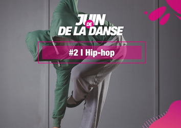 Juin de la Danse : à la découverte du hip-hop