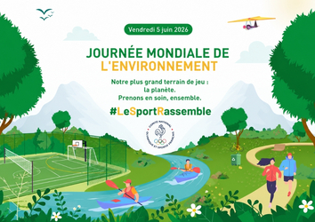 Journée mondiale de l’environnement : la FSCF engagée pour des pratiques sportives et culturelles plus responsables