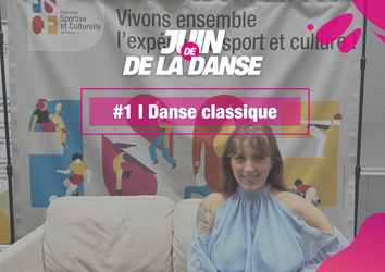 Juin de la Danse : à la découverte de la danse classique