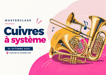 Masterclass « Cuivres à système » : une journée pour perfectionner sa pratique